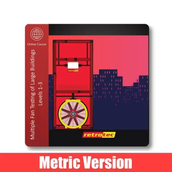 Levels 1-3 Multiple Fan Testing of Large Buildings [Metric]